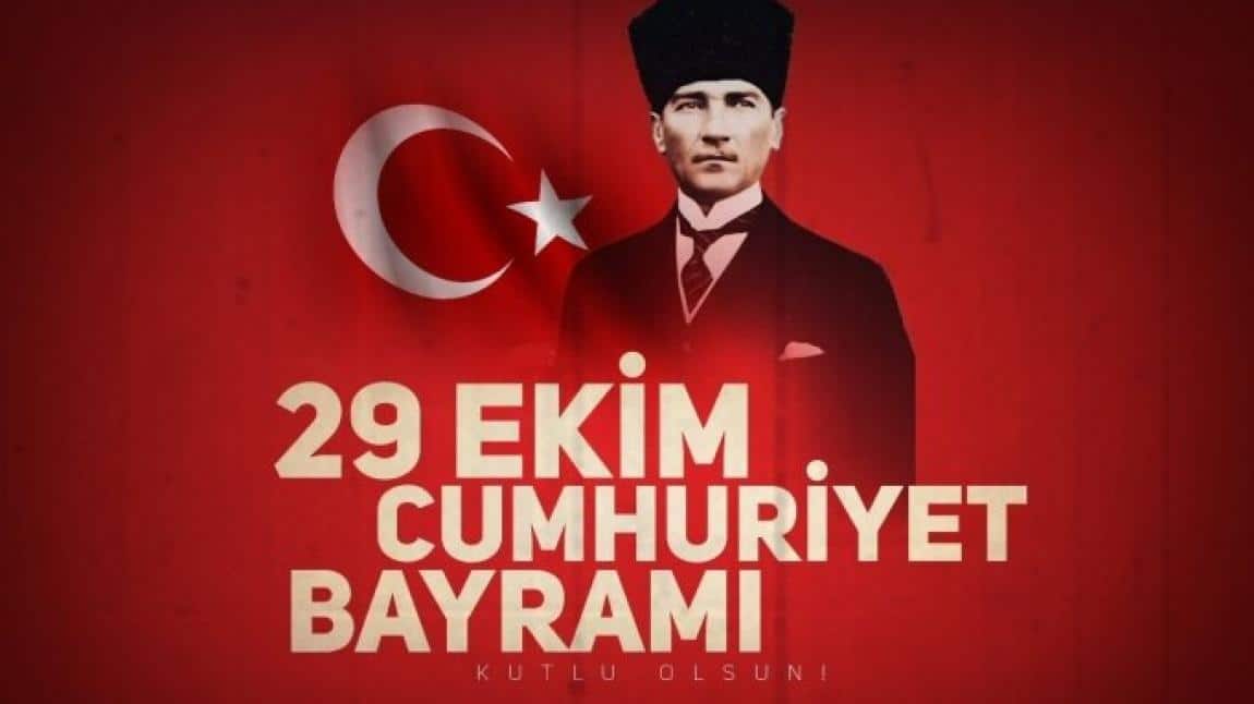 29 EKİM CUMHURİYET BAYRAMI COŞKUYLA KUTLANDI.